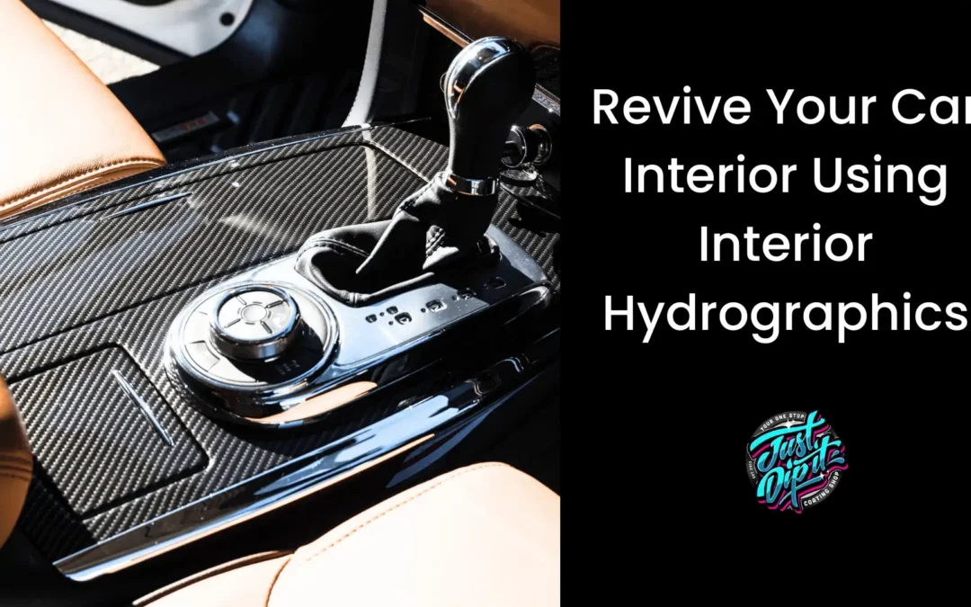 Revive Your Car Interior Using Interior Hydrographics